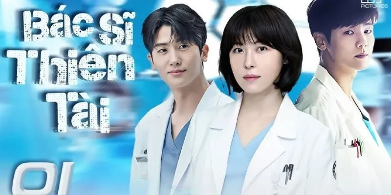 Good Doctor (Thiên Tài Bác Sĩ)